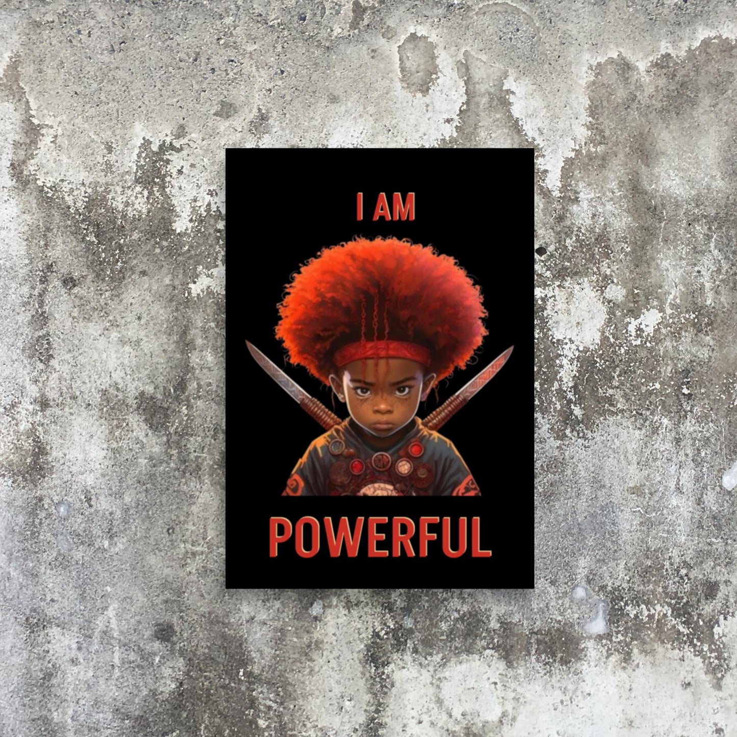 I Am Powerful Affirmation Poster