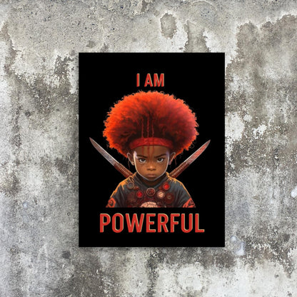 I Am Powerful Affirmation Poster
