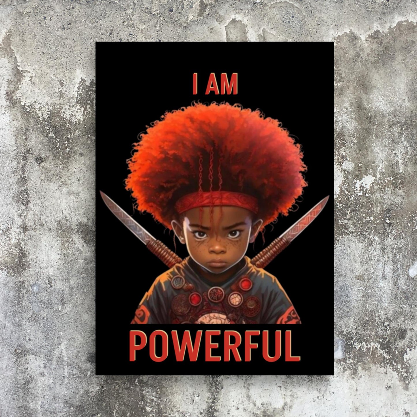 I Am Powerful Affirmation Poster