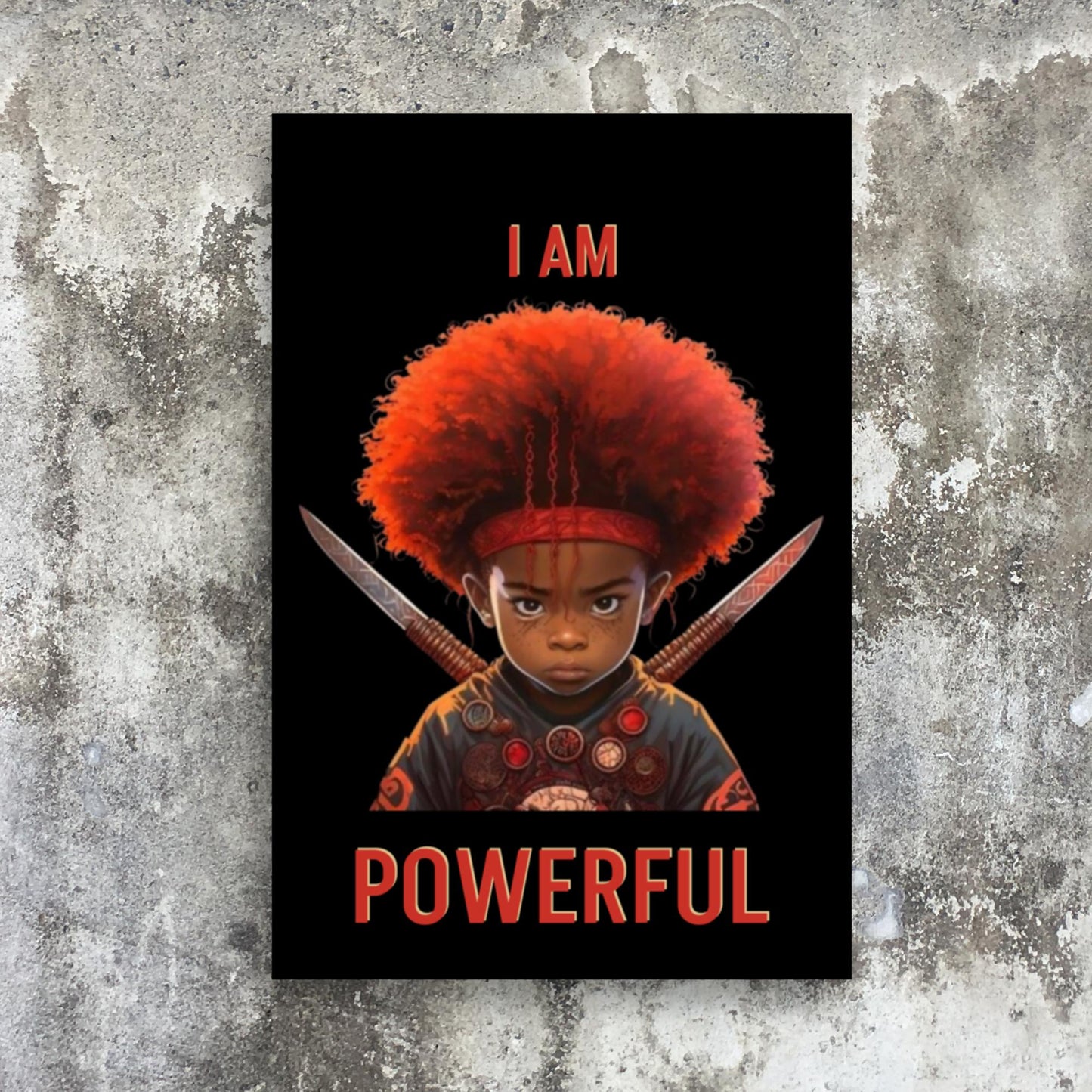 I Am Powerful Affirmation Poster